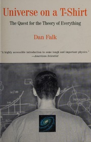 Universe On A Tshirt The Quest For The Theory Of Everything Falk