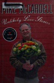 Unlikely Love Stories Mccardell Mike 1944