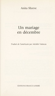 Un Mariage En Decembre None Shreve Anita None