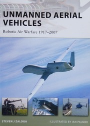 Unmanned Aerial Vehicles Robotic Air Warfare 19172007 Zaloga