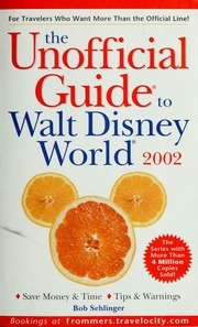 The Unofficial Guide To Walt Disney World 2002 Rev Ed Edition Sehlinger