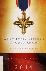 What Every Veteran Should Know Veterans Benefits 2014 78th Ed Veterans Information Service