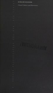 Visual Culture And Bioscience An Online Discussion Anker Suzanne