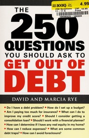 The 250 Questions You Should Ask To Get Out Of Debt Rye David E