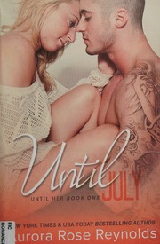 Until July Reynolds Aurora Rose Author