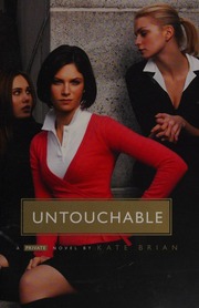 Untouchable A Novel 1st Simon Pulse Ed Brian Kate 1974