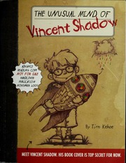The Unusual Mind Of Vincent Shadow 1st Us Ed Kehoe Tim Francis