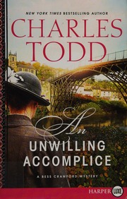 An Unwilling Accomplice Todd Charles