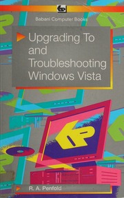 Upgrading To And Troubleshooting Windows Vista Penfold R A