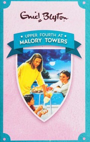 Upper Fourth At Malory Towers Blyton Enid Author