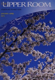 The Upper Room Januaryapril 2013 Your Place To Meet God Wilke