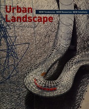 Urban Landscape New Tendencies New Resources New Solutions Losantos