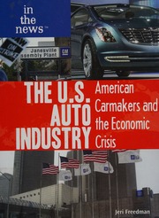 The Us Auto Industry American Carmakers And The Economic Crisis Freedman