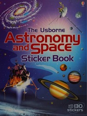 The Usborne Astronomy And Space Sticker Book Bone Emily Maskell