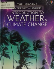 The Usborne Internetlinked Introduction To Weather Climate Change Howell