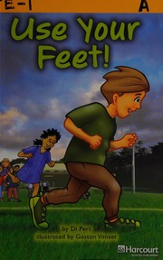 Use Your Feet F Exc Book Exc 10 Grade 1 Harcourt School Publishers Storytown California Hsp