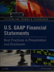 Us Gaap Financial Statements Best Practices In Presentation And Disclosure 69th Ed Unknown