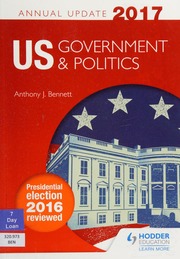 Us Government Politics Annual Update 2017 Bennett Anthony J