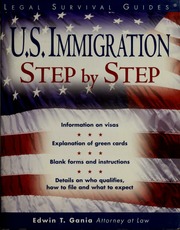 Us Immigration Step By Step 1st Ed Gania Edwin T