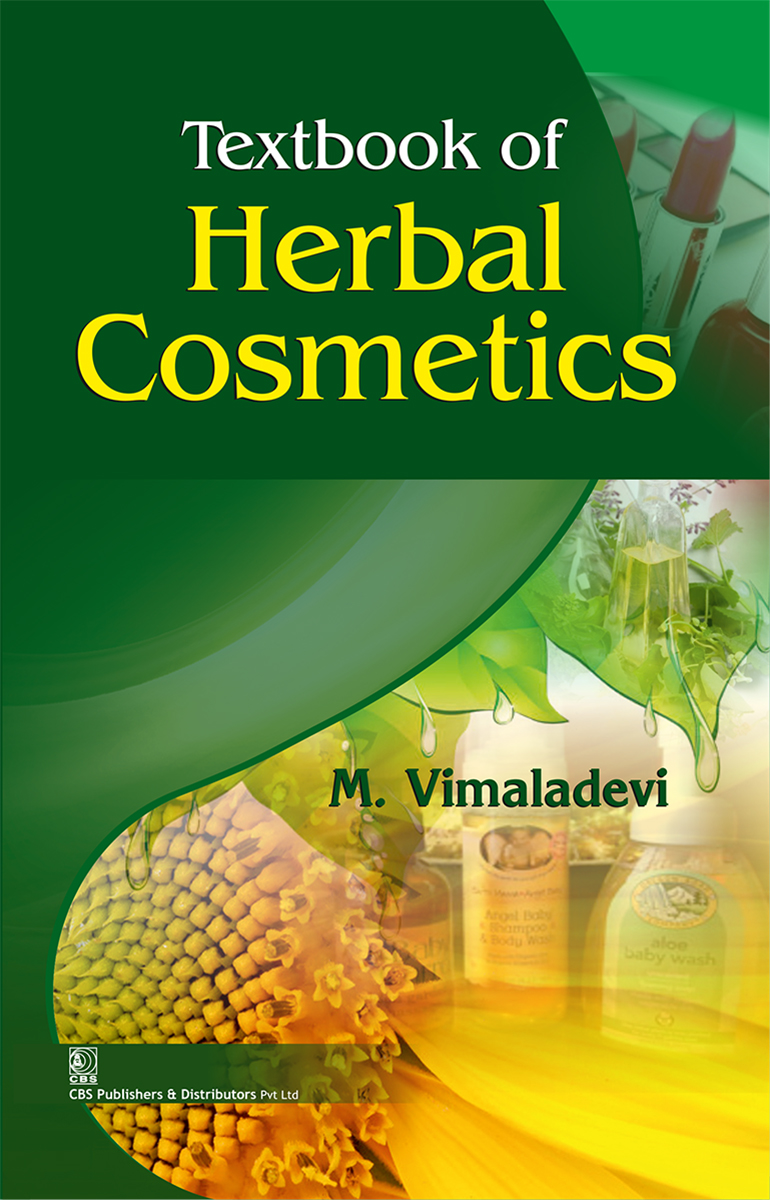 Textbook Of Herbal Cosmetics First Edition M Vimladevi