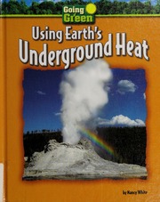 Using Earths Underground Heat White Nancy 1942