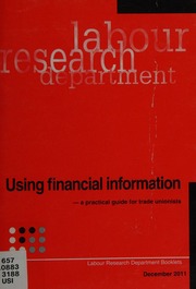 Using Financial Information A Practical Guide For Trade Unionists Peck