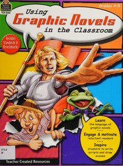 Using Graphic Novels In The Classroom Grades 48 Hart Melissa