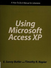Using Microsoft Access Xp A Howtodoit Manual For Librarians Butler
