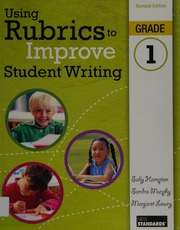 Using Rubrics To Improve Student Writing Grade 1 Rev Ed Hampton