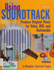 Using Soundtrack Produce Original Music For Video Dvd And Multimedia Spotted Eagle