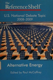 Us National Debate Topic 20082009 Alternative Energy Mccaffrey