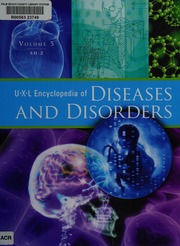 Uxl Encyclopedia Of Diseases And Disorders Frey Rebecca J Lutwick