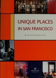 Unique Places In San Francisco 2nd Ed Zeitgeist Books Firm