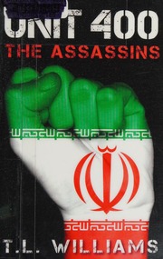 Unit 400 The Assassins Williams T L Author