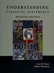 Understanding Financial Statements 7th Ed Fraser Lyn M Ormiston