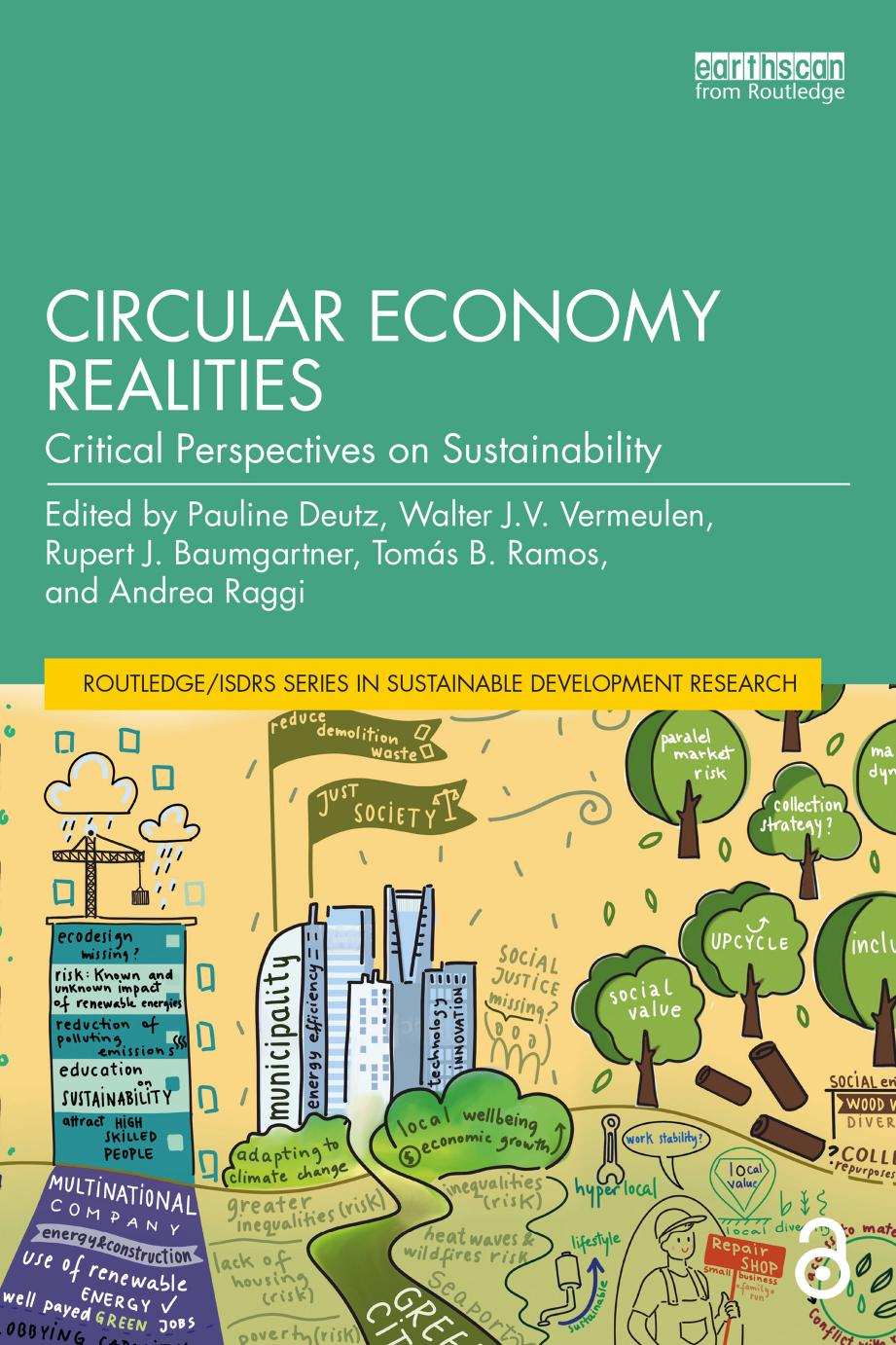 Circular Economy Realities Critical Perspectives On Sustainability 1st Edition Pauline Deutz