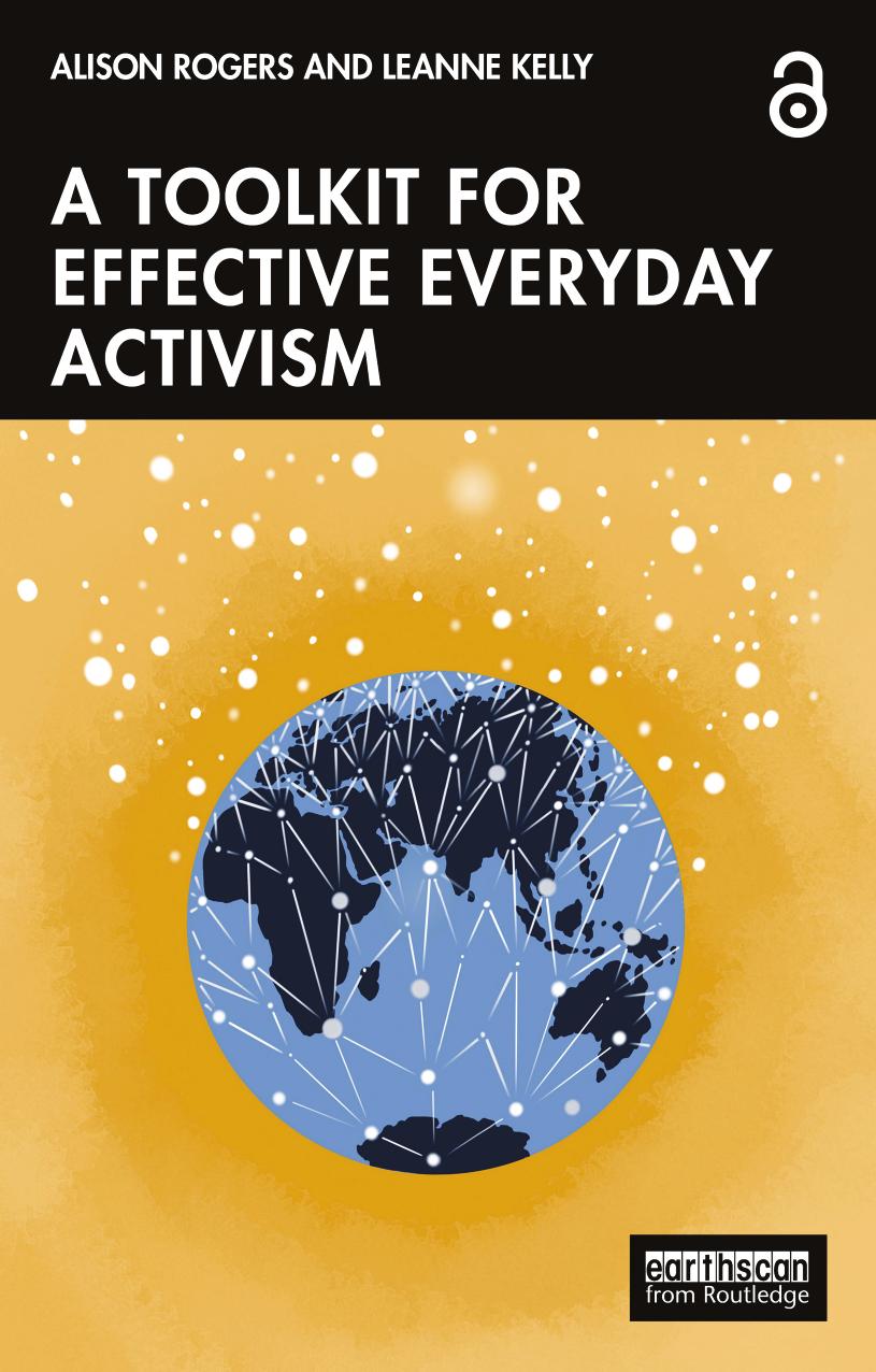 A Toolkit For Effective Everyday Activism 1st Edition Alison Rogers
