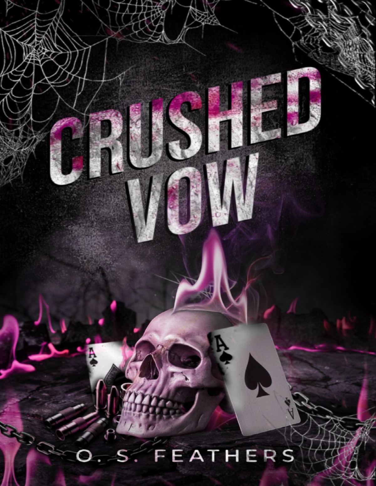 Crushed Vow A Second Chance Dark Mafia Romance Broken Vows Book 2 Os Feathers