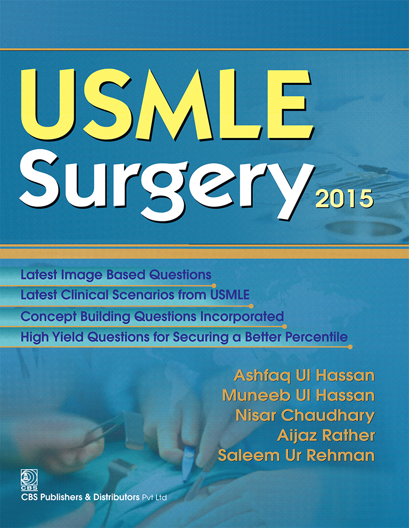 Usmle Surgery 2015 First Edition Ashfaq Ul Hassan Muneeb Ul Hassan