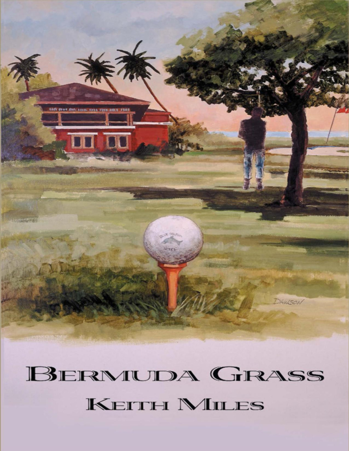 Bermuda Grass Alan Saxon Mysteries Book 5 Keith Miles