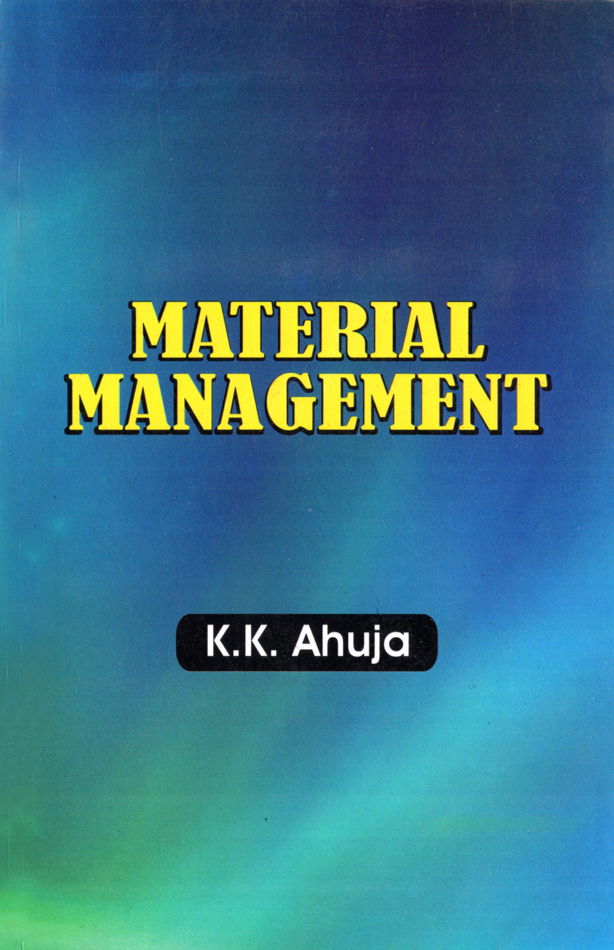 Material Management First Edition Ahuja Kk