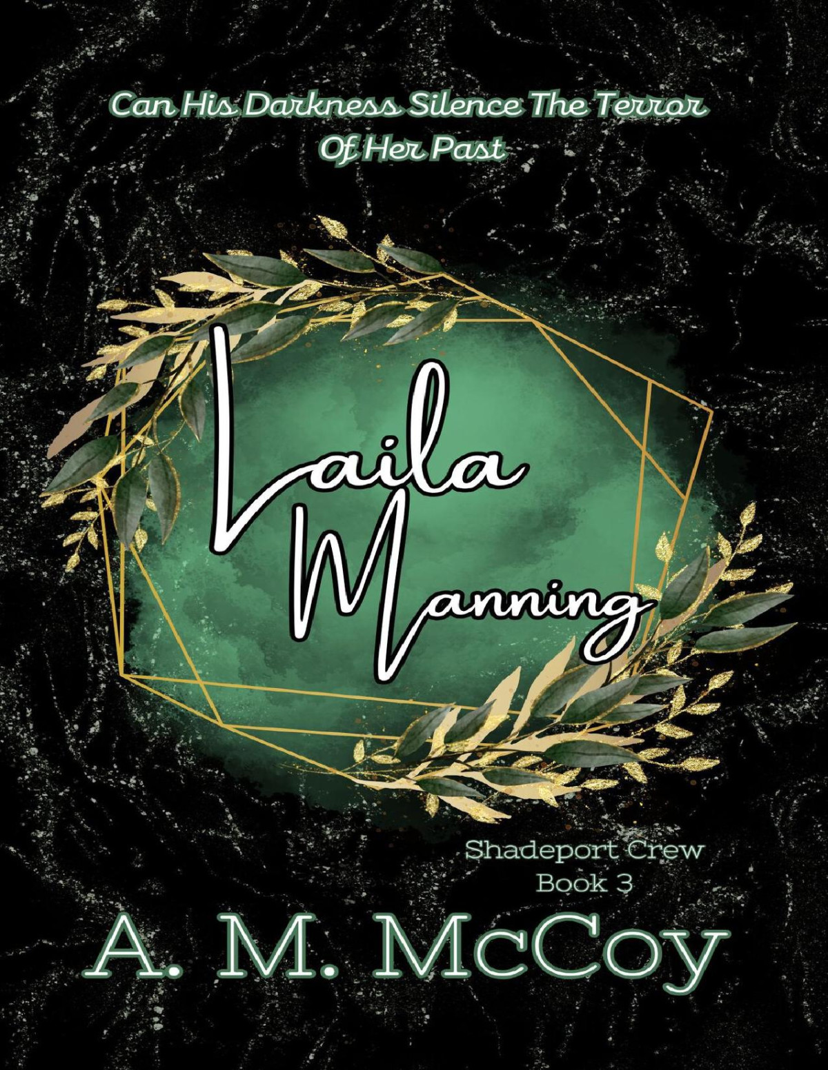 Laila Manning Shadeport Crew Book 3 Am Mccoy