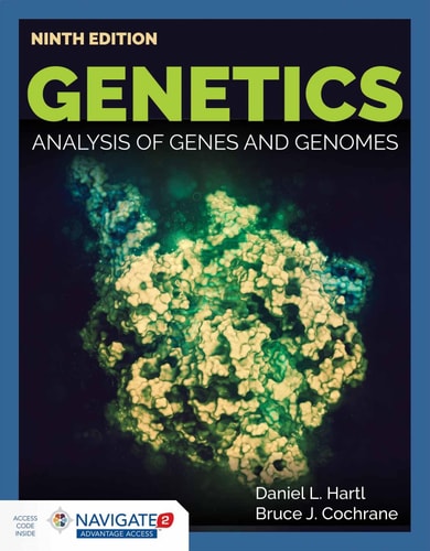 Genetics Analysis Of Genes And Genomes Analysis Of Genes And Genomes 9th Edition Daniel L Hartl