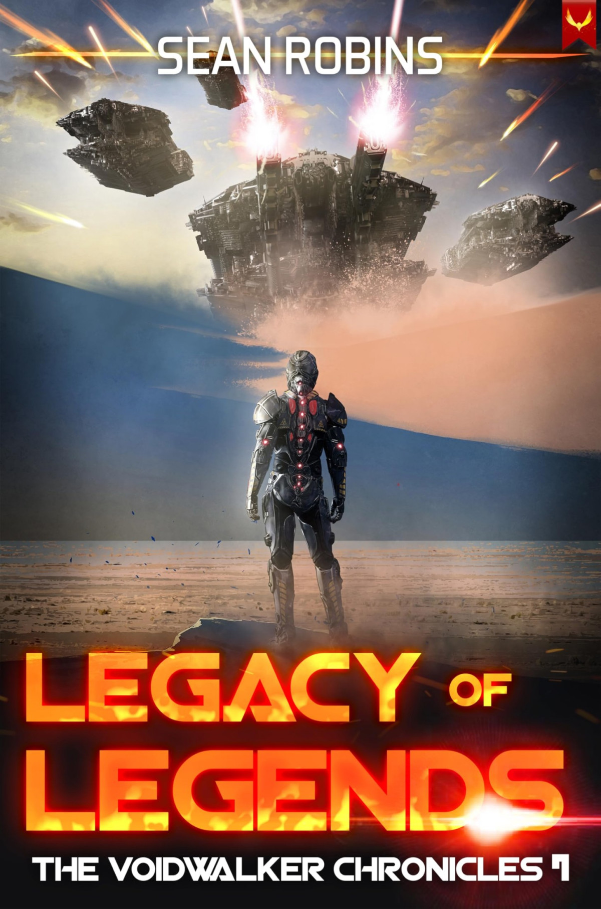 Legacy Of Legends The Voidwalker Chronicles Book 7 Sean Robins
