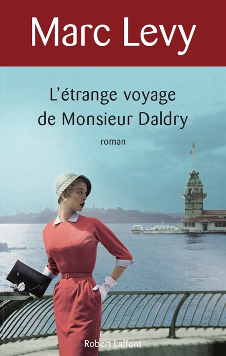 Létrange Voyage De Monsieur Daldry Marc Levy