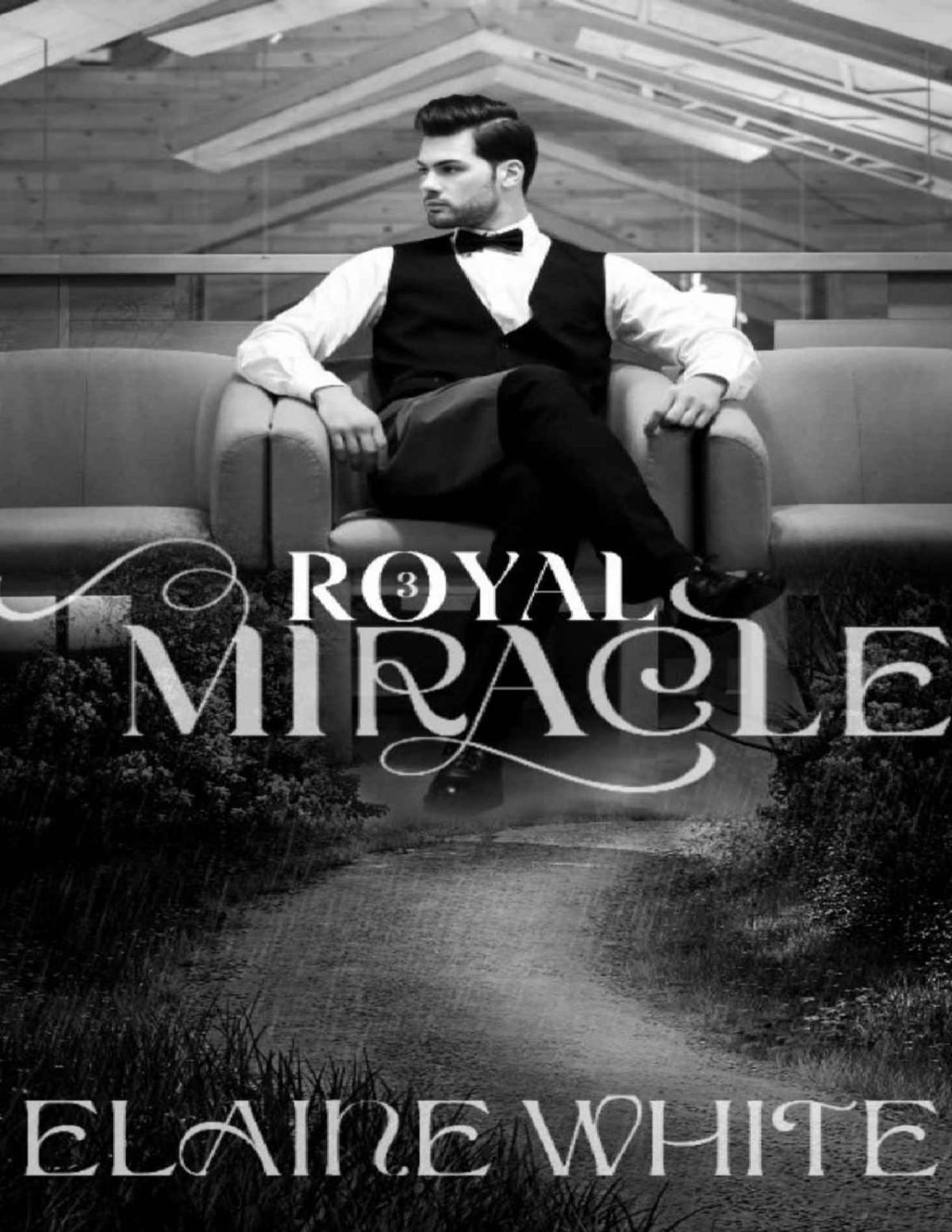 A Royal Miracle The Royal Series Book 3 Elaine White