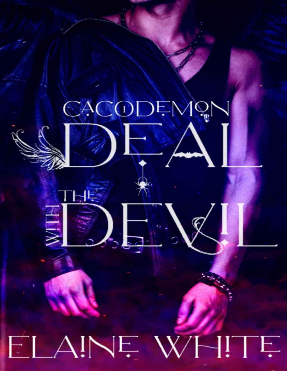 Deal With The Devil Cacodemon Book 1 Elaine White