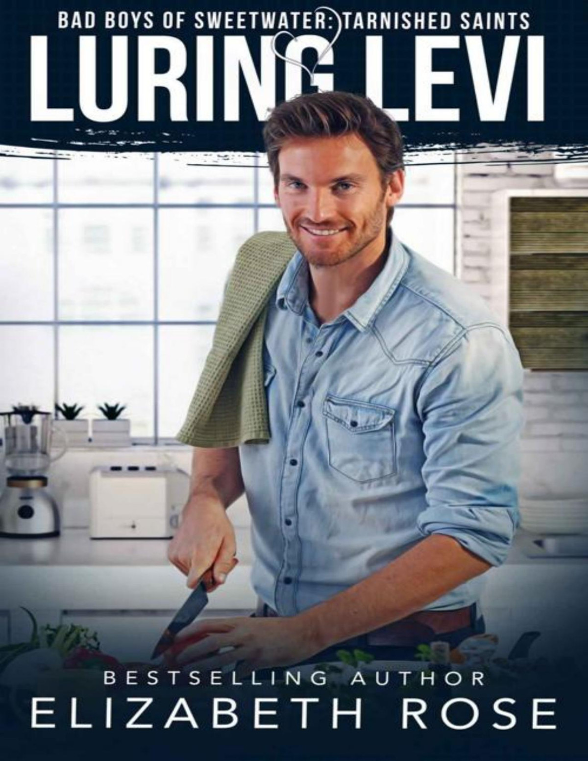 Luring Levi Elizabeth Rose
