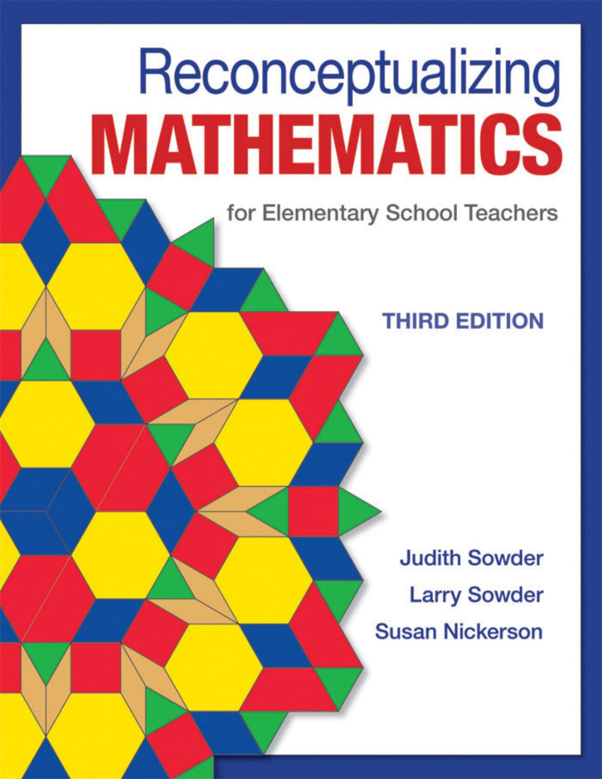 Reconceptualizing Mathematics 3rd Edition Judith Sowder Larry Sowder Susan Nickerson