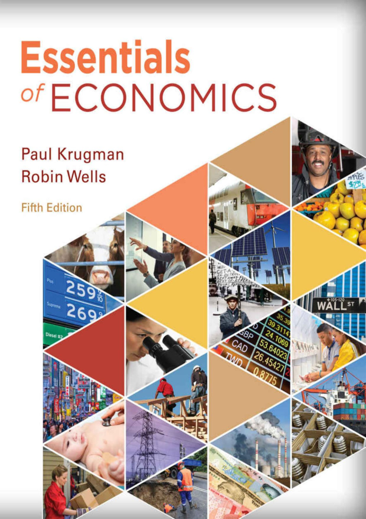 Essentials Of Economics Paul Krugman Robin Wells